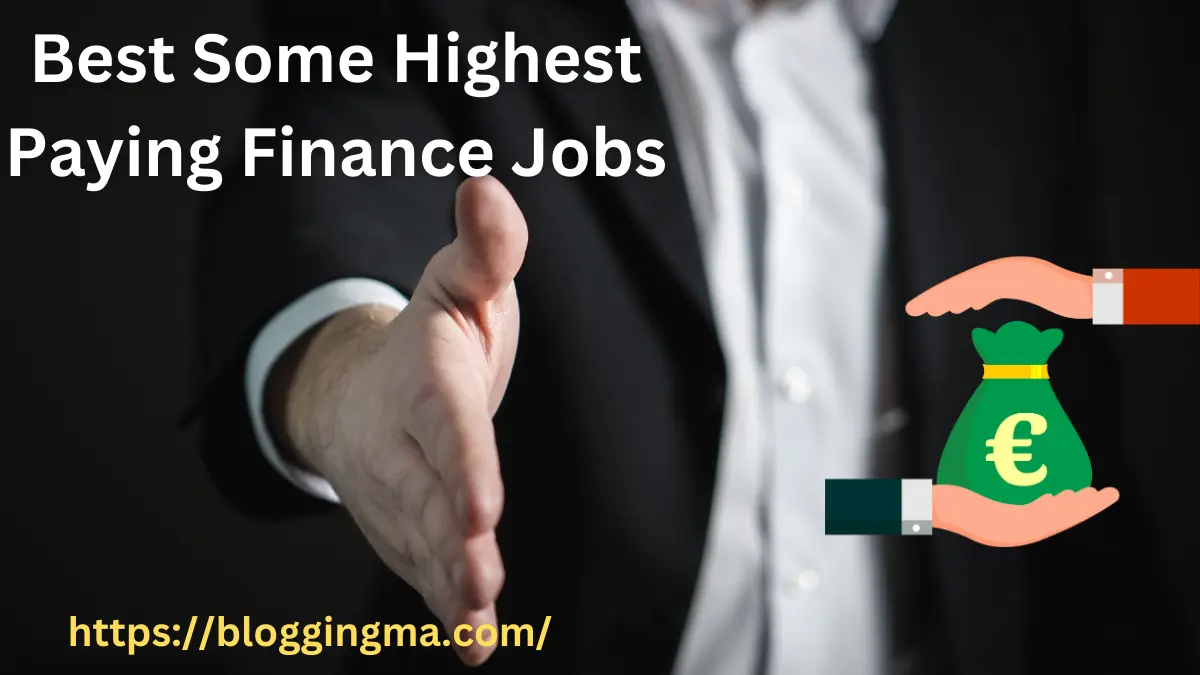 Best Some Highest Paying Finance Jobs